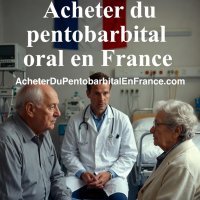 Acheter du pentobarbital oral en France